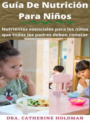 cover image of Guía De Nutrición Para Niños